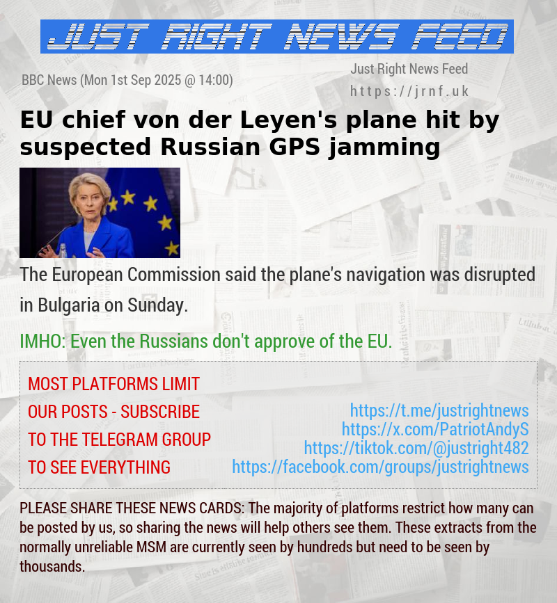 EU chief von der Leyen’s plane hit by suspected Russian GPS jamming