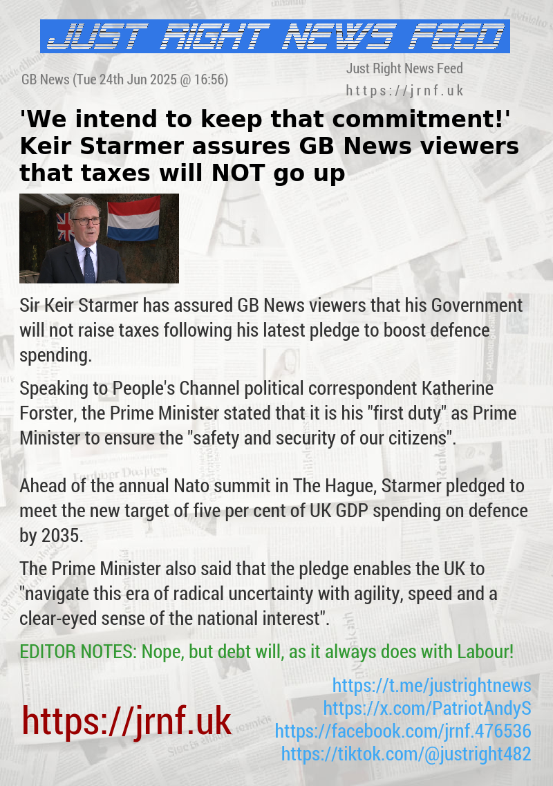 ’We intend to keep that commitment!’ Keir Starmer assures GB News viewers that taxes will NOT go up