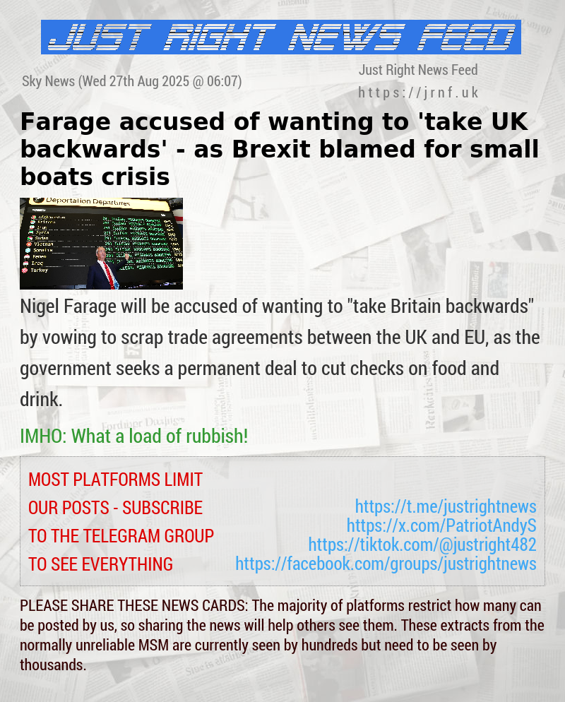 Farage accused of wanting to ’take UK backwards’ — as Brexit blamed for small boats crisis