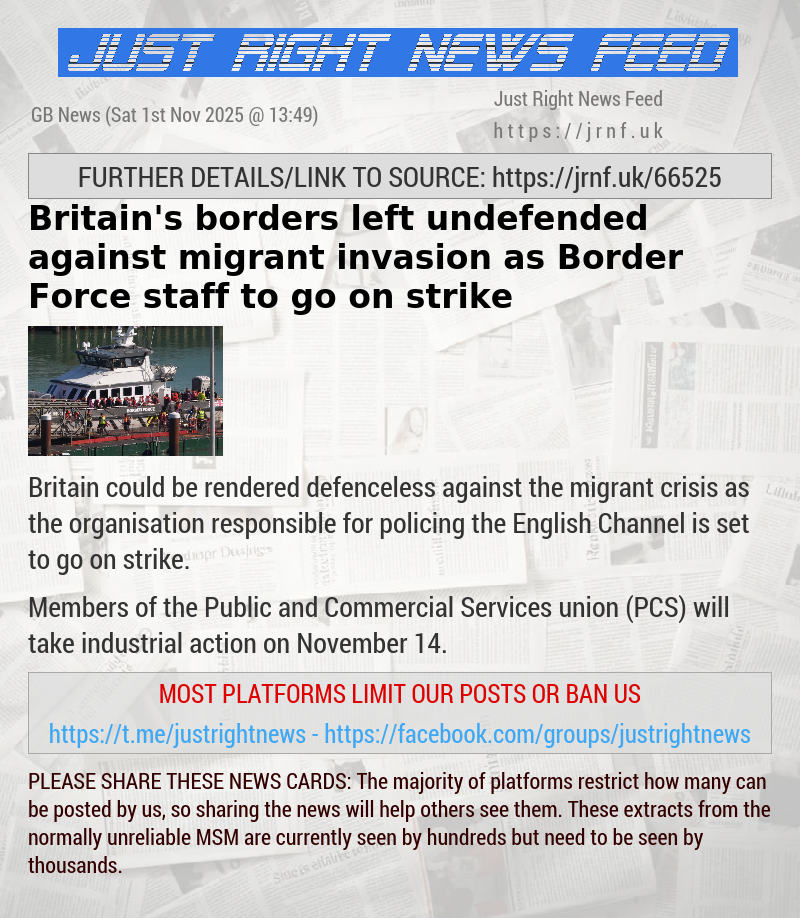 Britain’s borders left undefended against migrant invasion as Border Force staff to go on strike
