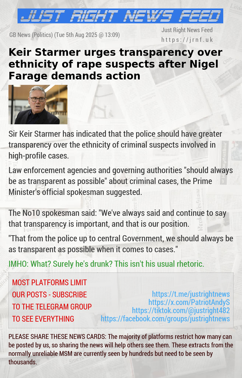 Keir Starmer urges transparency over ethnicity of rape suspects after Nigel Farage demands action