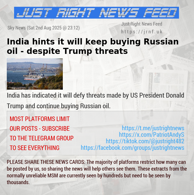 India hints it will keep buying Russian oil — despite Trump threats