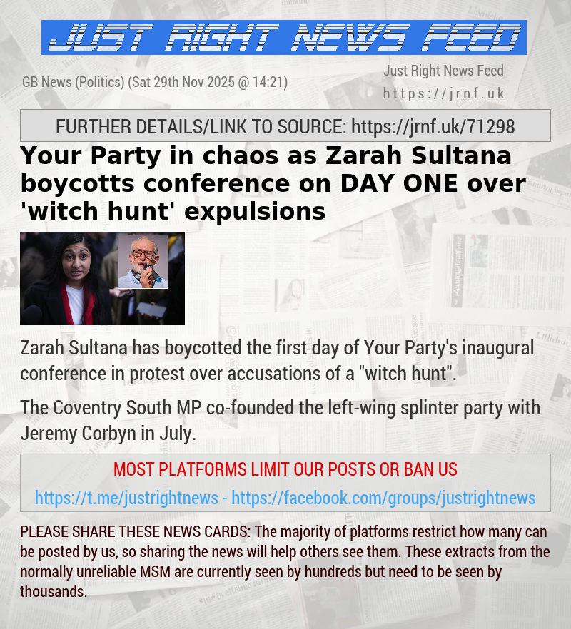 Your Party in chaos as Zarah Sultana boycotts conference on DAY ONE over ’witch hunt’ expulsions