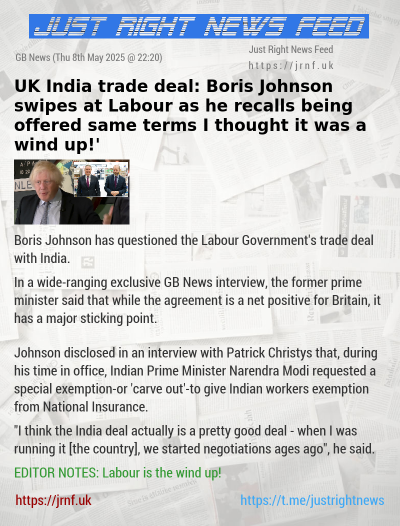 UK—India trade deal: Boris Johnson swipes at Labour as he recalls being offered same terms — ‘I thought it was a wind—up!’