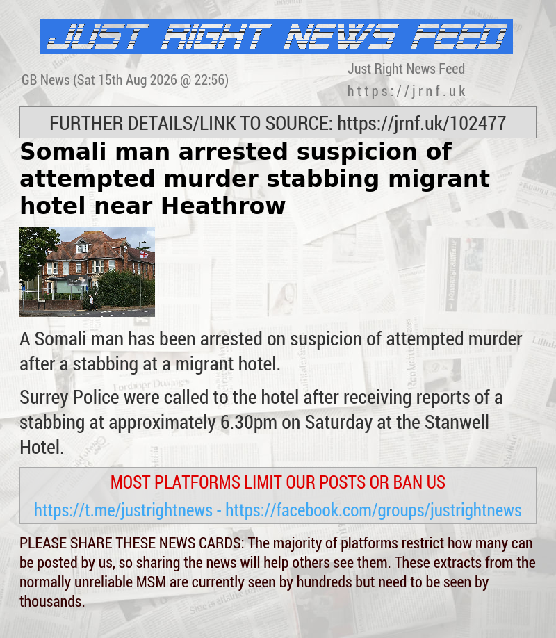 Somali man arrested suspicion of attempted murder stabbing migrant hotel near Heathrow