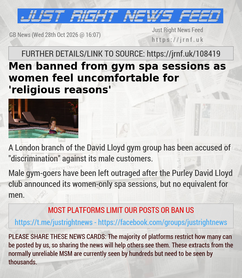 Men banned from gym spa sessions as women feel uncomfortable for ’religious reasons’