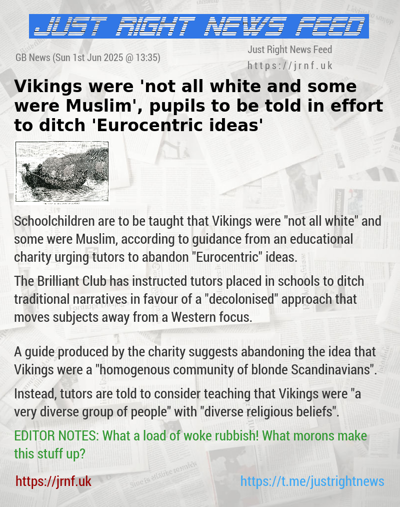 Vikings were ’not all white and some were Muslim’, pupils to be told in effort to ditch ’Eurocentric ideas’