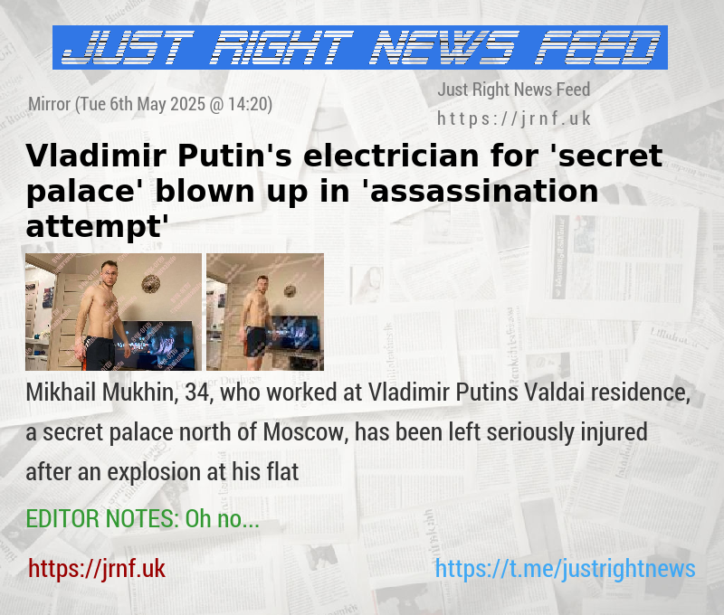 Vladimir Putin’s electrician for ’secret palace’ blown up in ’assassination attempt’