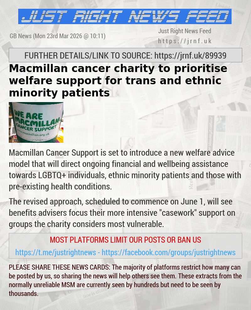 Macmillan cancer charity to prioritise welfare support for trans and ethnic minority patients