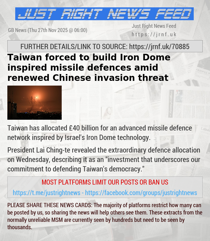 Taiwan forced to build Iron Dome—inspired missile defences amid renewed Chinese invasion threat