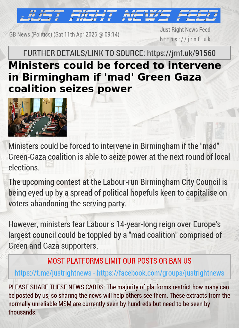 Ministers could be forced to intervene in Birmingham if ’mad’ Green—Gaza coalition seizes power
