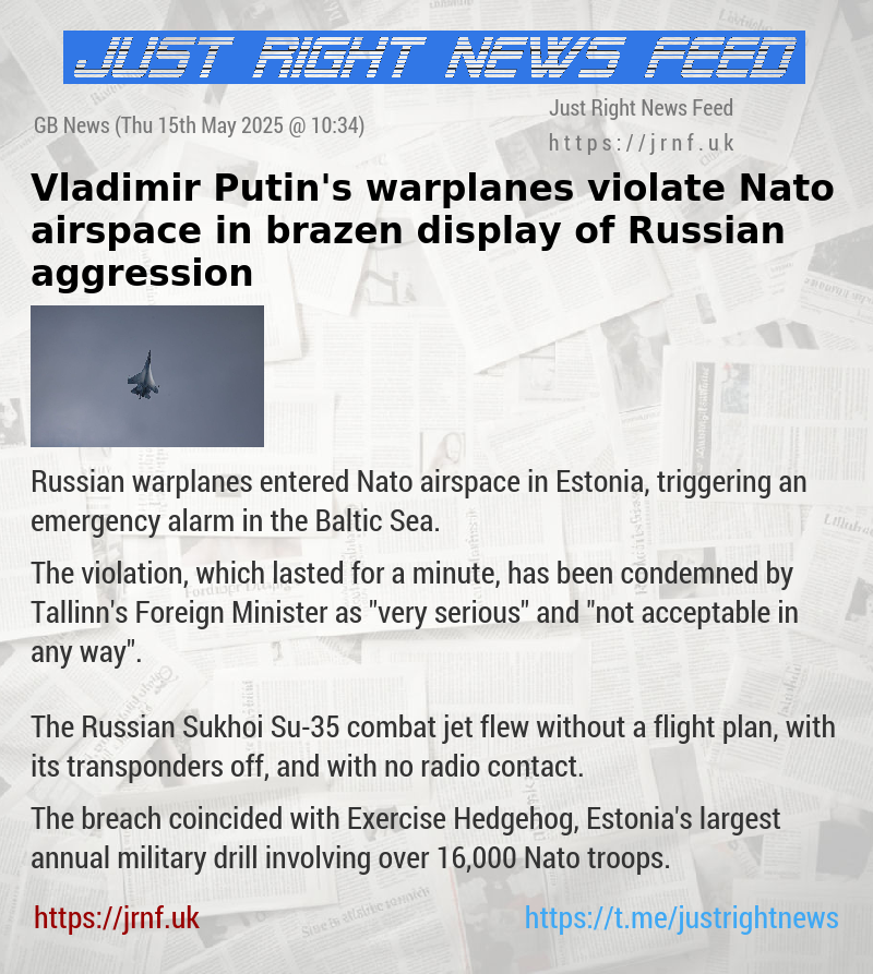 Vladimir Putin’s warplanes violate Nato airspace in brazen display of Russian aggression