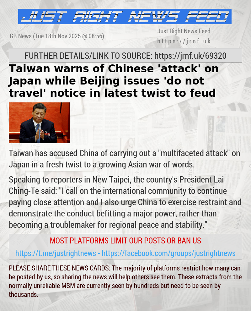 Taiwan warns of Chinese ’attack’ on Japan while Beijing issues ’do not travel’ notice in latest twist to feud