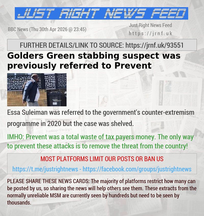 Golders Green stabbing suspect was previously referred to Prevent