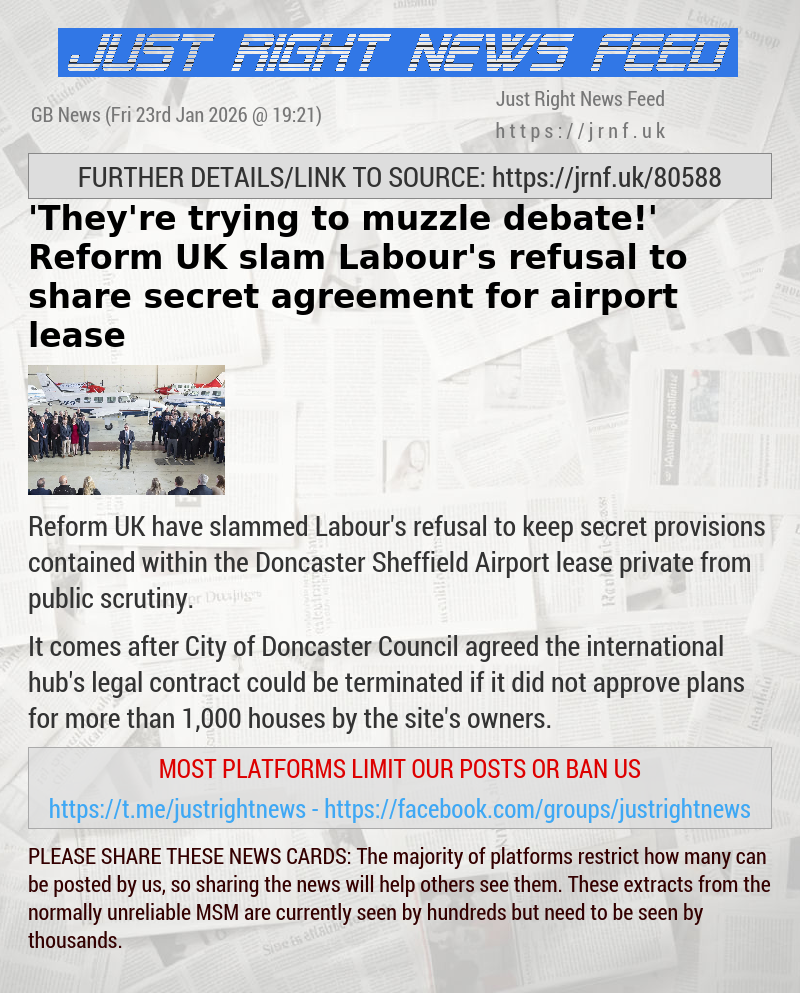 ’They’re trying to muzzle debate!’ Reform UK slam Labour’s refusal to share secret agreement for airport lease