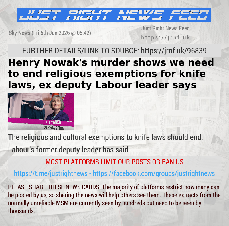 Henry Nowak’s murder shows we need to end religious exemptions for knife laws, ex—deputy Labour leader says
