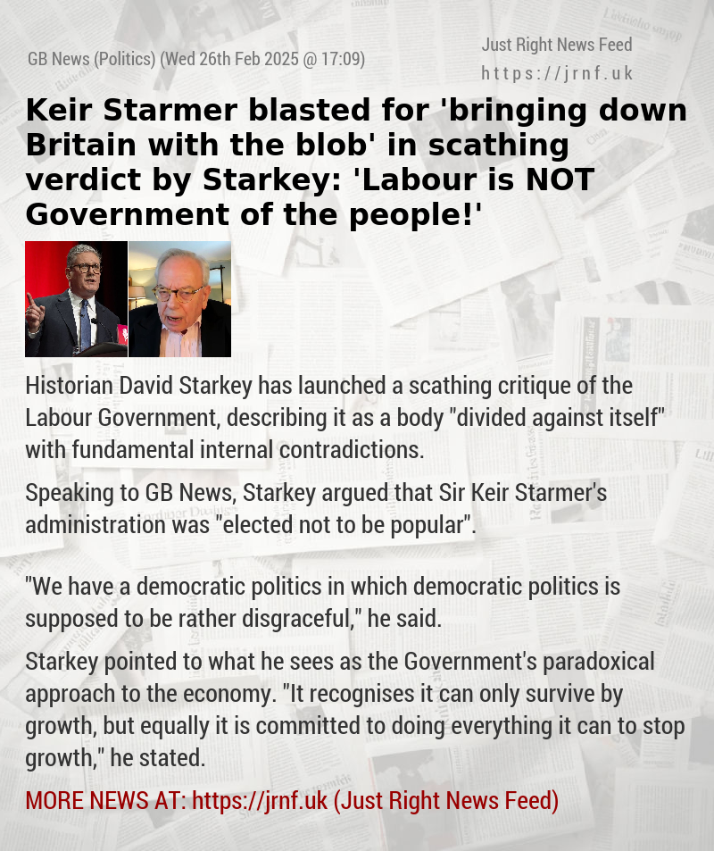 Keir Starmer blasted for ’bringing down Britain with the blob’ in scathing verdict by Starkey: ’Labour is NOT Government of the people!’