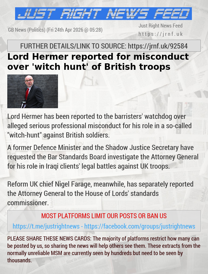 Lord Hermer reported for misconduct over ’witch—hunt’ of British troops