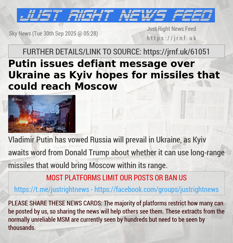 Putin issues defiant message over Ukraine — as Kyiv hopes for missiles that could reach Moscow