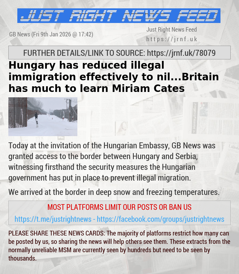 Hungary has reduced illegal immigration effectively to nil...Britain has much to learn — Miriam Cates