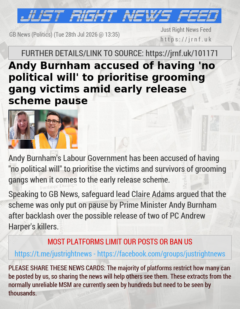 Andy Burnham accused of having ’no political will’ to prioritise grooming gang victims amid early release scheme pause
