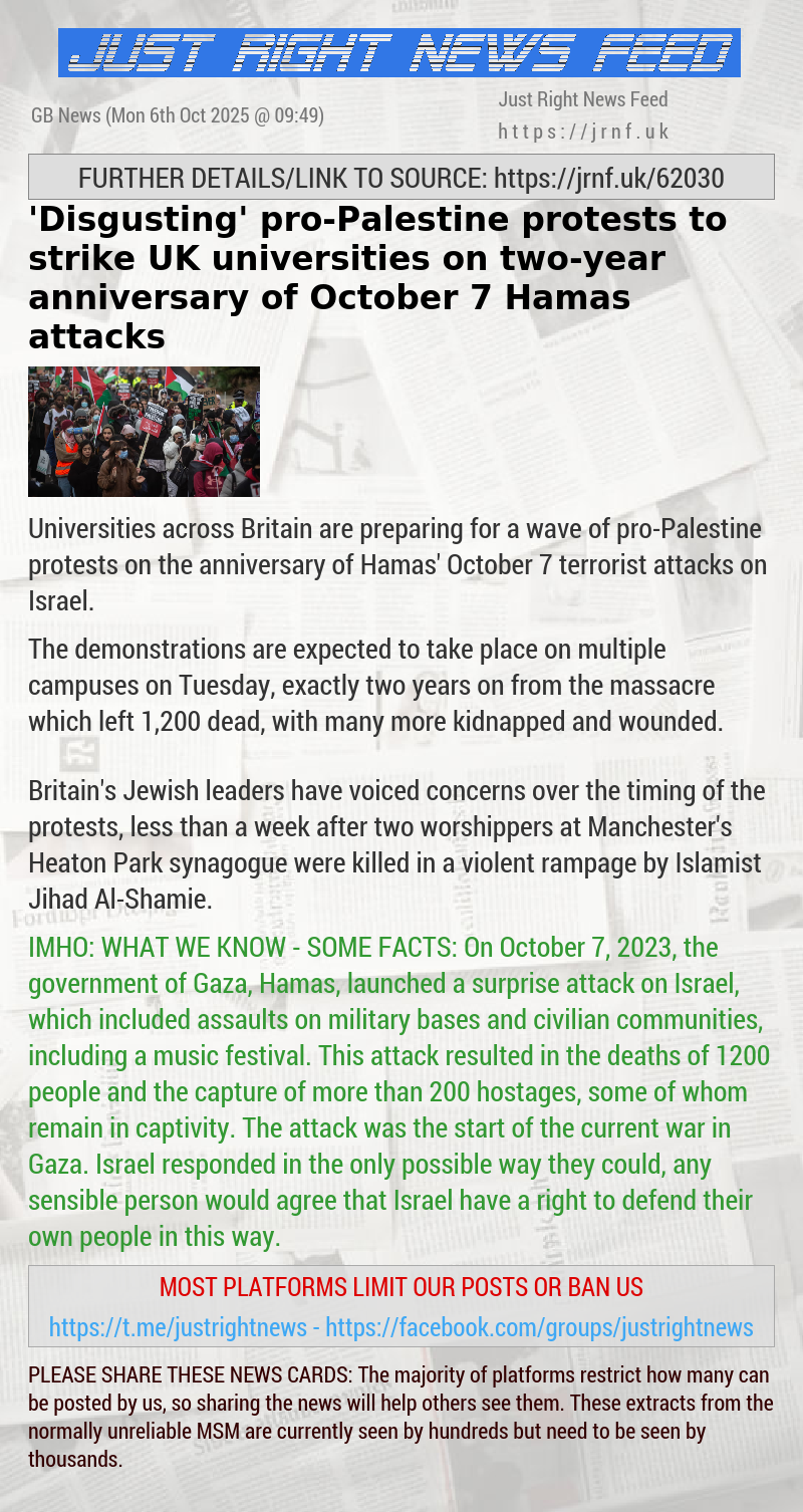 ’Disgusting’ pro—Palestine protests to strike UK universities on two—year anniversary of October 7 Hamas attacks