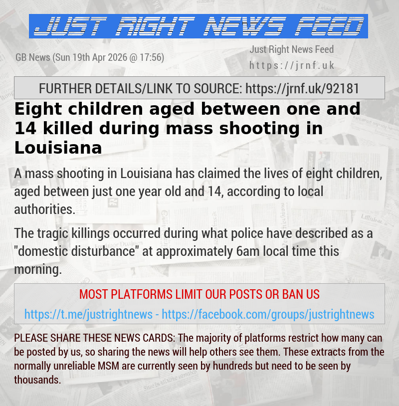 Eight children aged between one and 14 killed during mass shooting in Louisiana