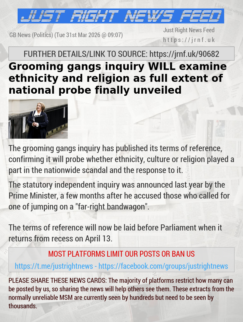 Grooming gangs inquiry WILL examine ethnicity and religion as full extent of national probe finally unveiled