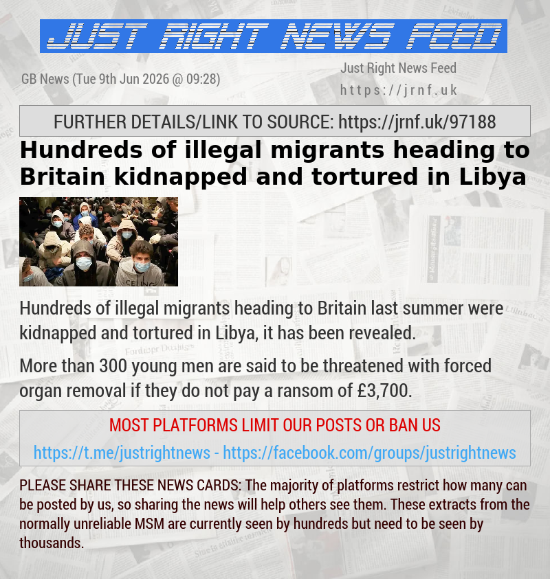 Hundreds of illegal migrants heading to Britain kidnapped and tortured in Libya