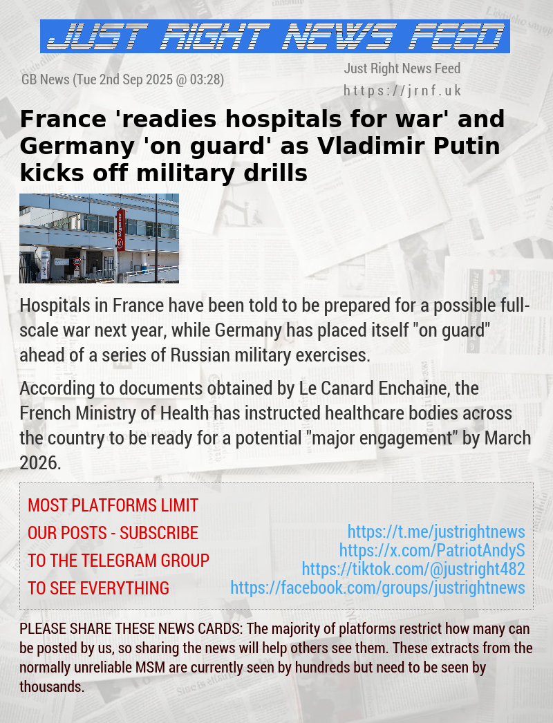 France ’readies hospitals for war’ and Germany ’on guard’ as Vladimir Putin kicks off military drills