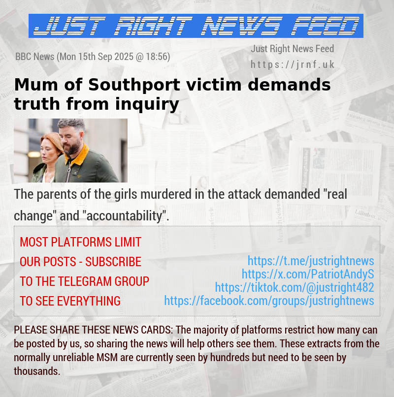 Mum of Southport victim demands truth from inquiry