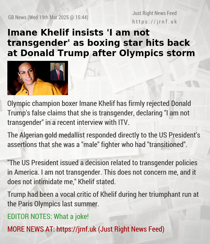 Imane Khelif insists ’I am not transgender’ as boxing star hits back at Donald Trump after Olympics storm
