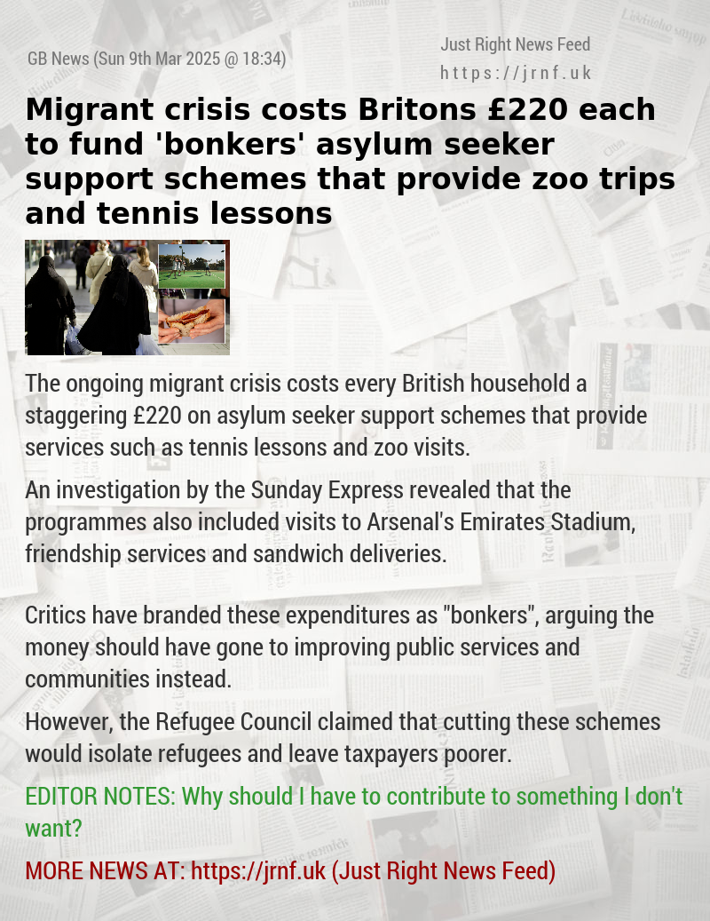 Migrant crisis costs Britons £220 each to fund ’bonkers’ asylum seeker support schemes that provide  zoo trips and tennis lessons