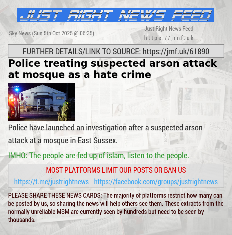 Police treating suspected arson attack at mosque as a hate crime