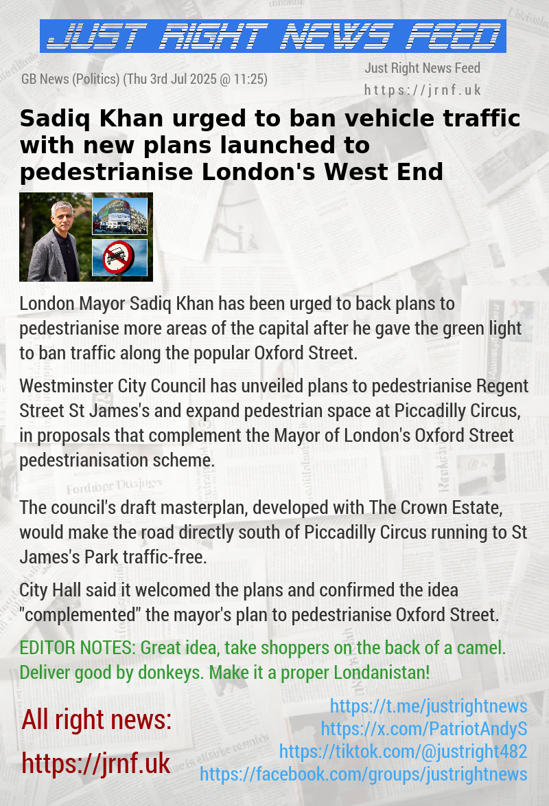 Sadiq Khan urged to ban vehicle traffic with new plans launched to pedestrianise London’s West End