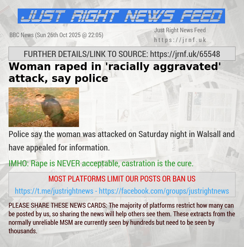 Woman raped in ’racially aggravated’ attack, say police