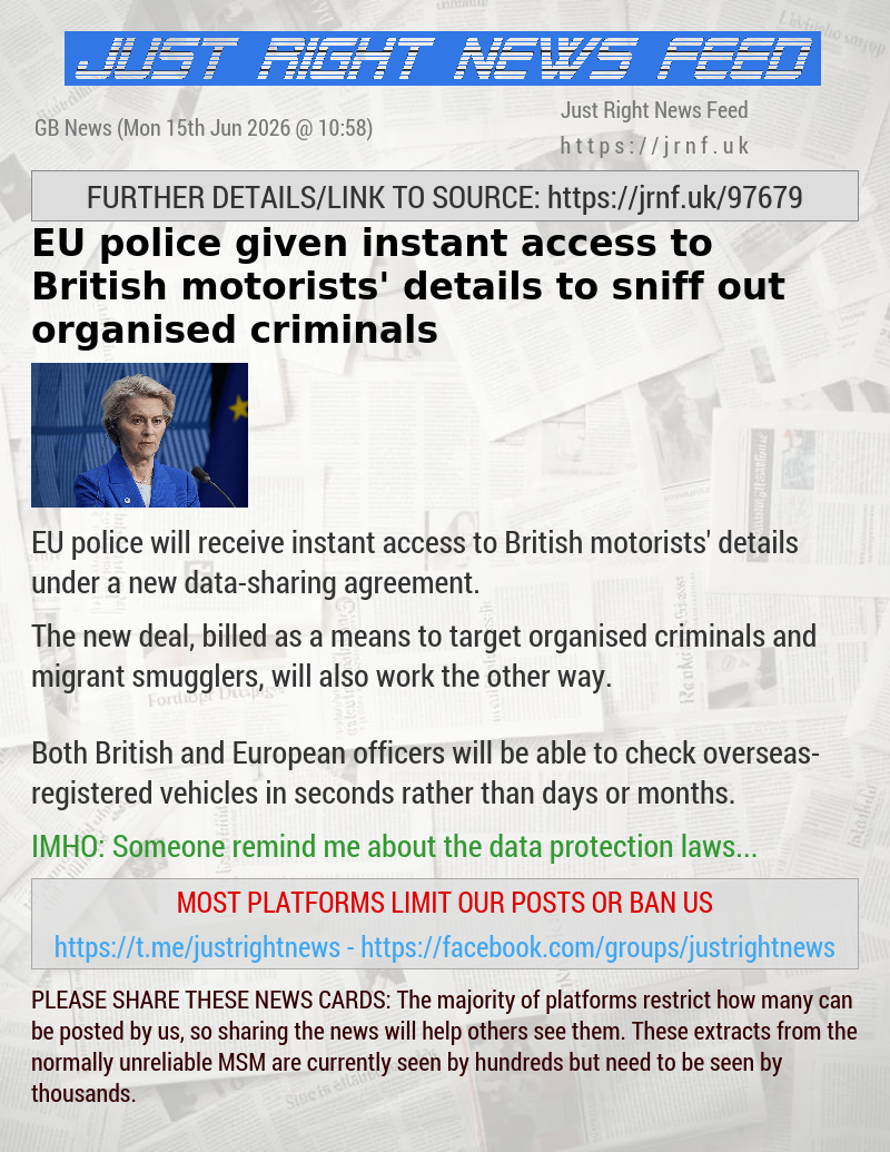 EU police given instant access to British motorists’ details to sniff out organised criminals