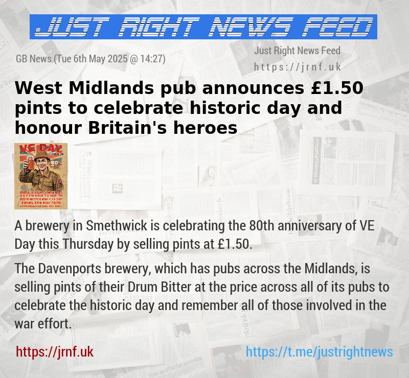West Midlands pub announces £1.50 pints to celebrate historic day and honour Britain’s heroes