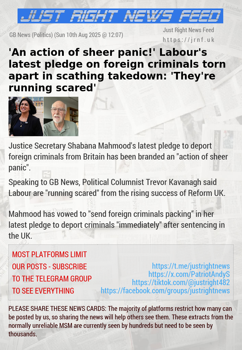 ’An action of sheer panic!’ Labour’s latest pledge on foreign criminals torn apart in scathing takedown: ’They’re running scared’