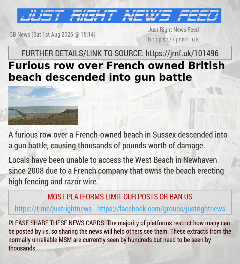 Furious row over French—owned British beach descended into gun battle