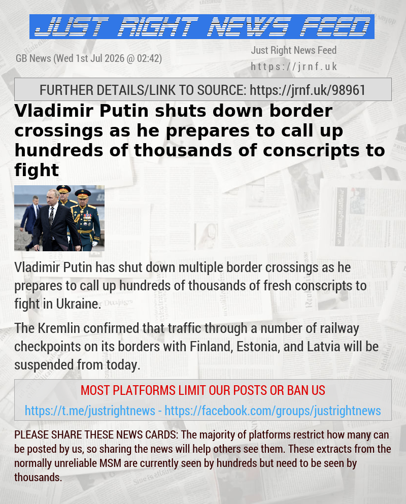 Vladimir Putin shuts down border crossings as he prepares to call up hundreds of thousands of conscripts to fight