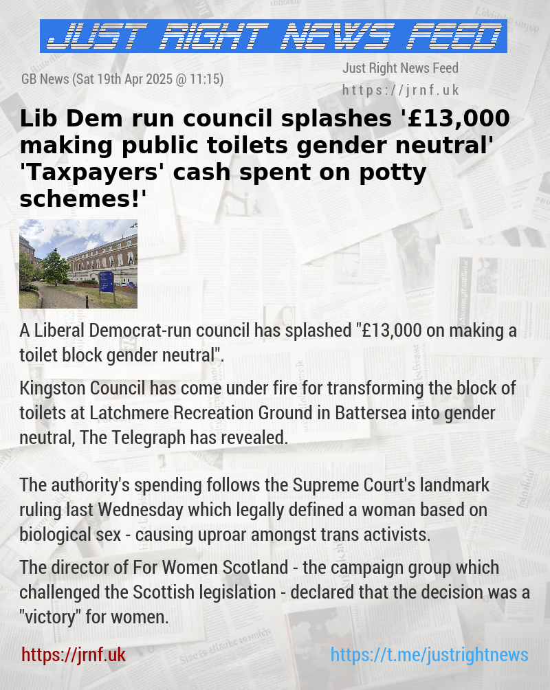 Lib Dem—run council splashes ’£13,000 making public toilets gender neutral’ — ’Taxpayers’ cash spent on potty schemes!’