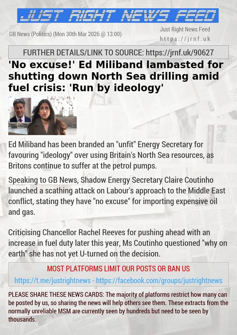 ’No excuse!’ Ed Miliband lambasted for shutting down North Sea drilling amid fuel crisis: ’Run by ideology’