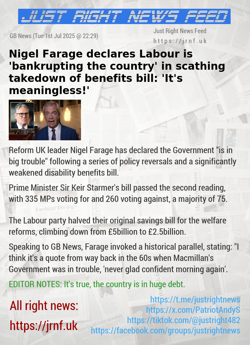 Nigel Farage declares Labour is ’bankrupting the country’ in scathing takedown of benefits bill: ’It’s meaningless!’