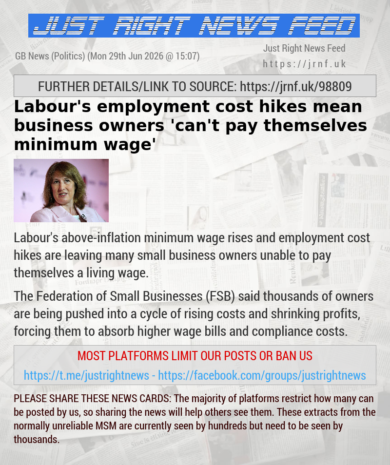 Labour’s employment cost hikes mean business owners ’can’t pay themselves minimum wage’