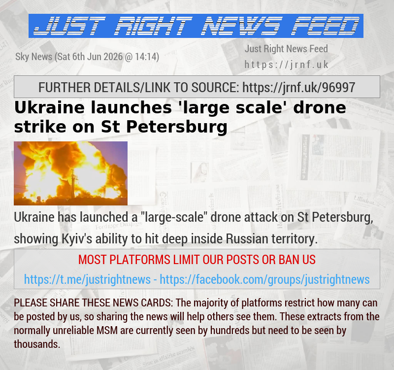 Ukraine launches ’large—scale’ drone strike on St Petersburg