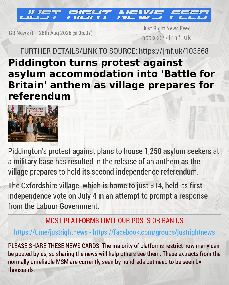Piddington turns protest against asylum accommodation into ’Battle for Britain’ anthem as village prepares for referendum
