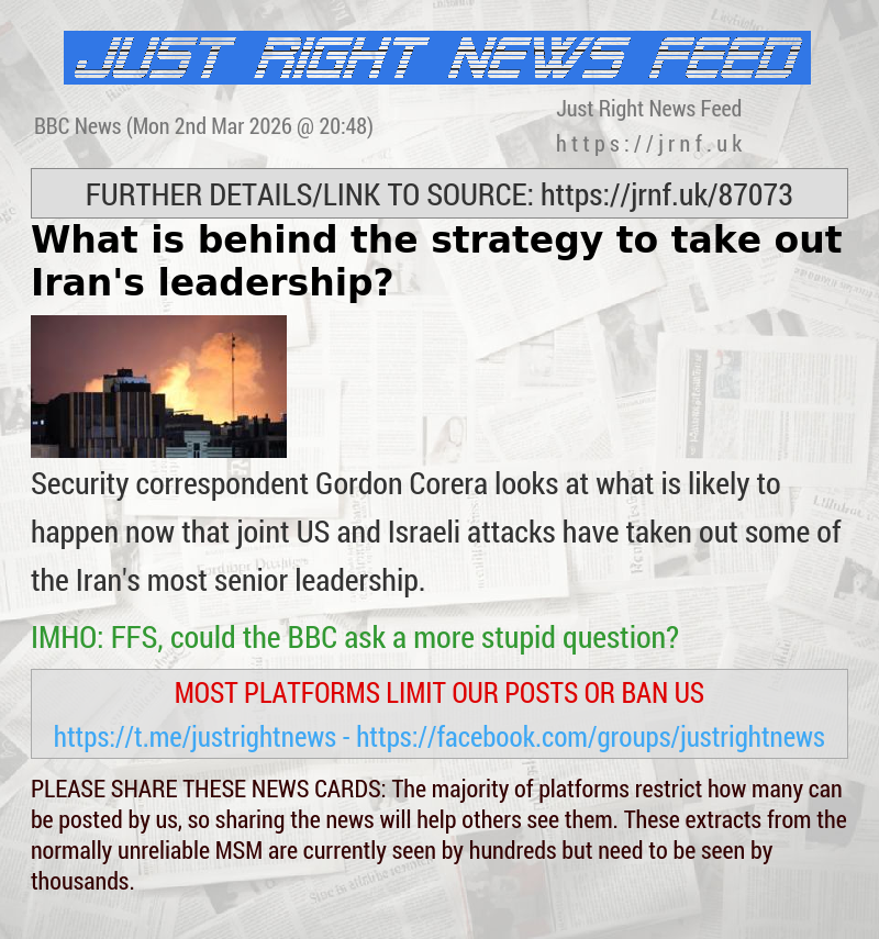 What is behind the strategy to take out Iran’s leadership?