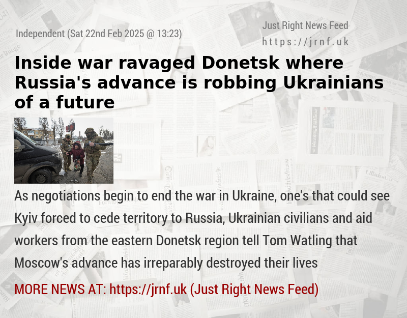 Inside war—ravaged Donetsk where Russia’s advance is robbing Ukrainians of a future 