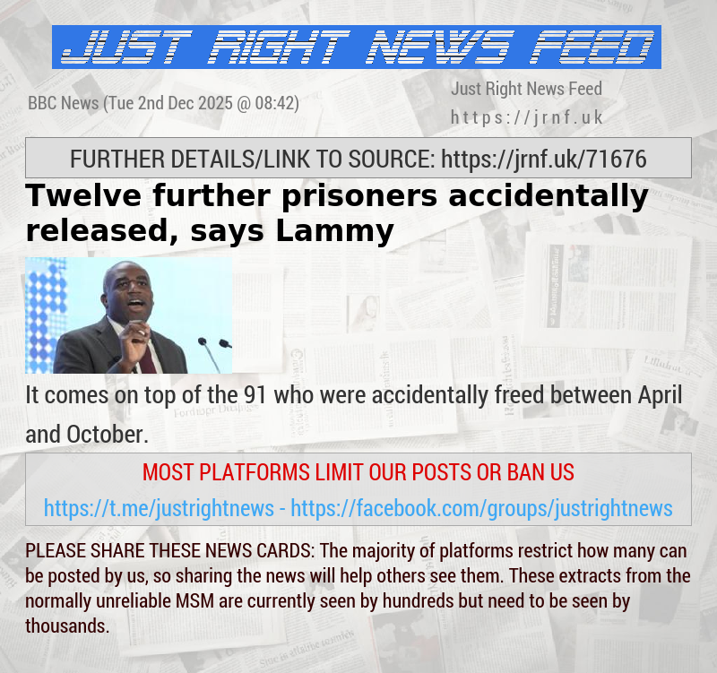 Twelve further prisoners accidentally released, says Lammy